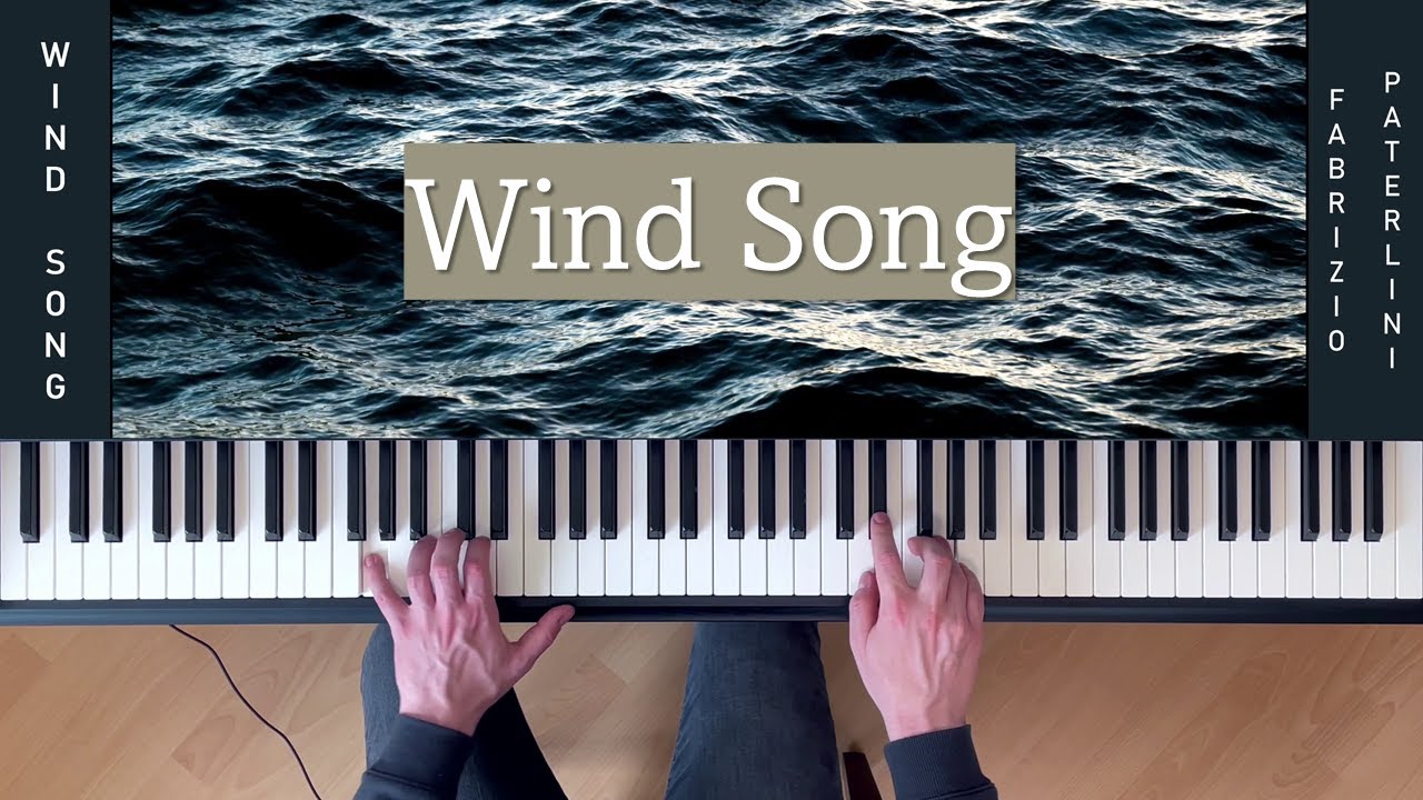 Wind Song - Fabrizio Paterlini || Pianoda 🎹