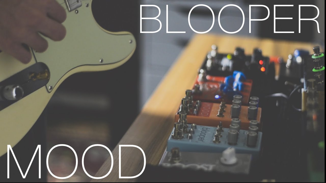 Calm ambient Improv with Chase Bliss Blooper and MOOD