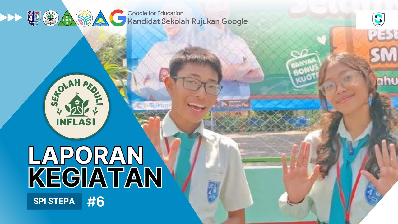 #6 LAPORAN KEGIATAN SPI || SMP NEGERI 4 MADIUN