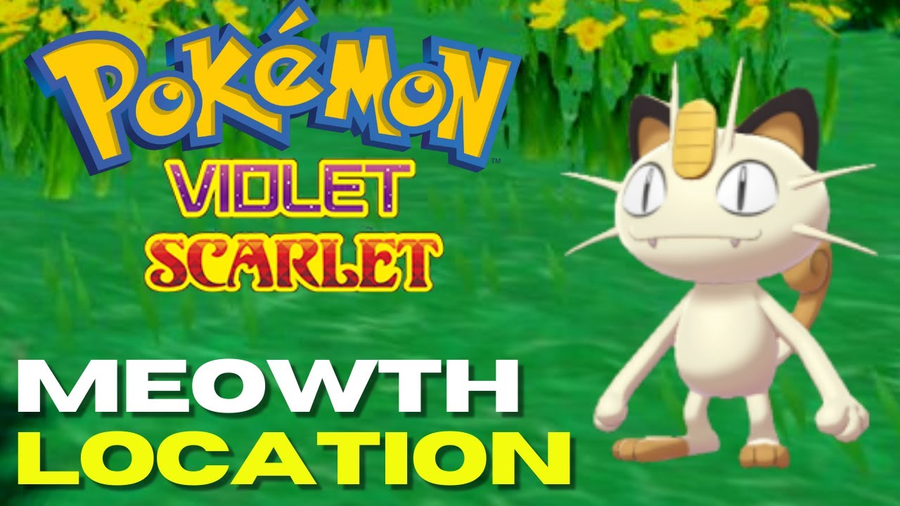 How To Get Meowth In Pok&eacute;mon Scarlet & Violet (Meowth Location)