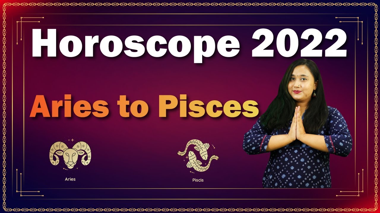 Horoscope 2022 | Prediction for 2022 | Horoscope 2022 in English | Rashifal 2022 | 2022 Horoscope