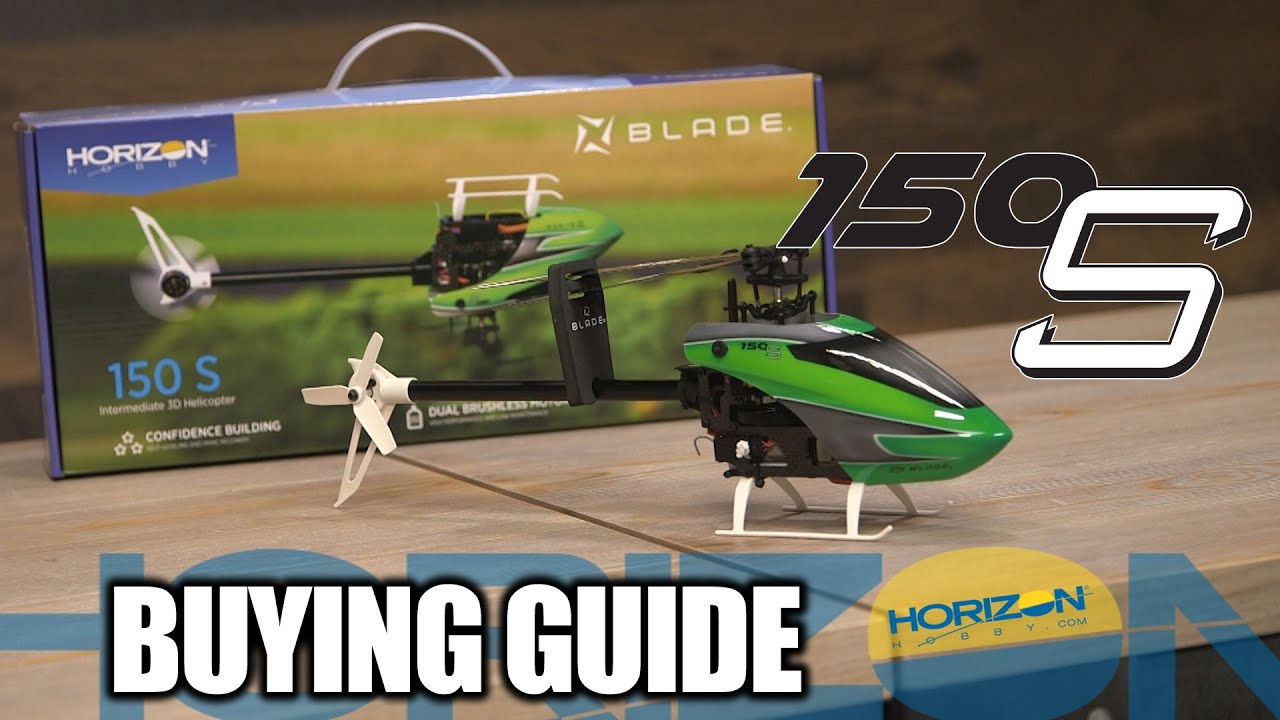 Buying Guide: Blade 150 S BNF Basic Helicopter
