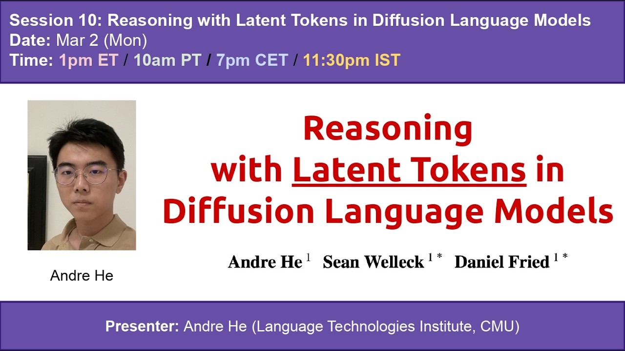 S10 | Reasoning with Latent Tokens in Diffusion Language Models