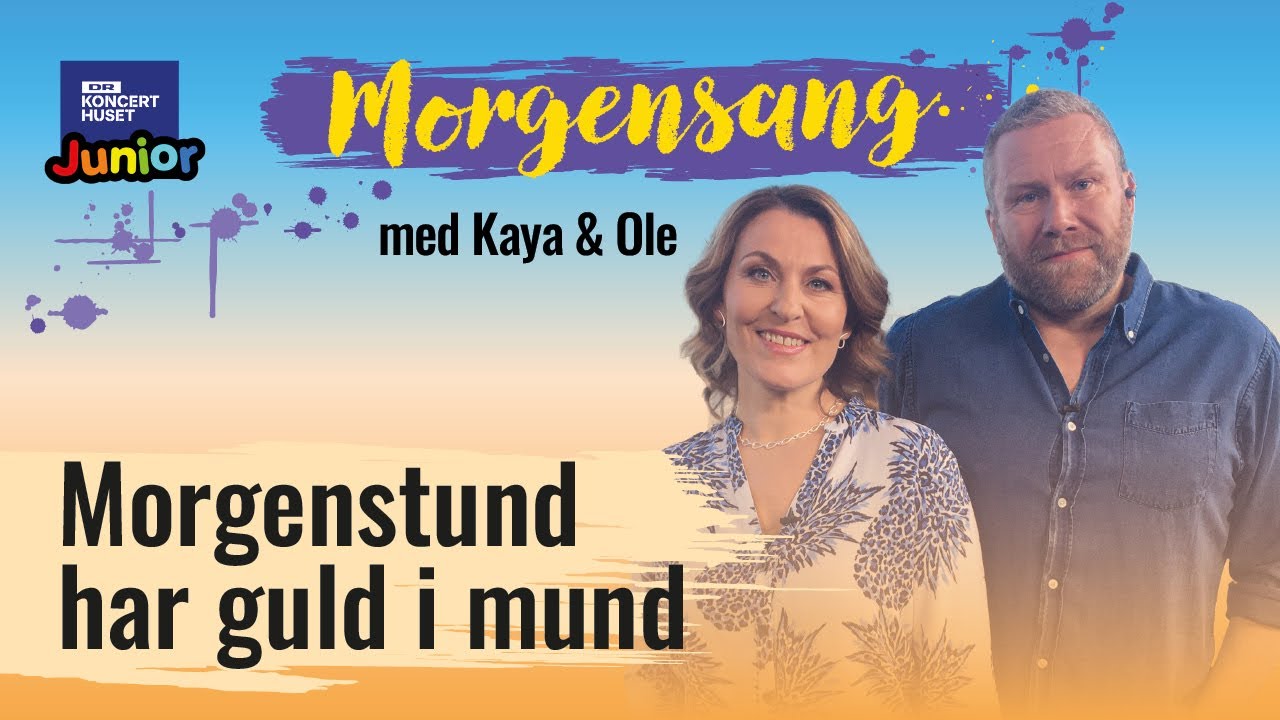 Morgenstund har guld i mund // Morgensang