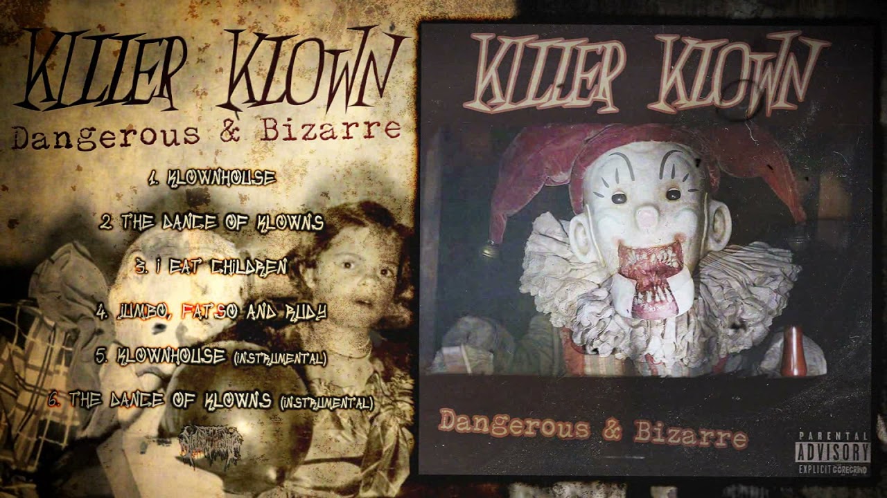 Killer Klown - Dangerous & Bizarre FULL EP (2021 - Groovy Goregrind)