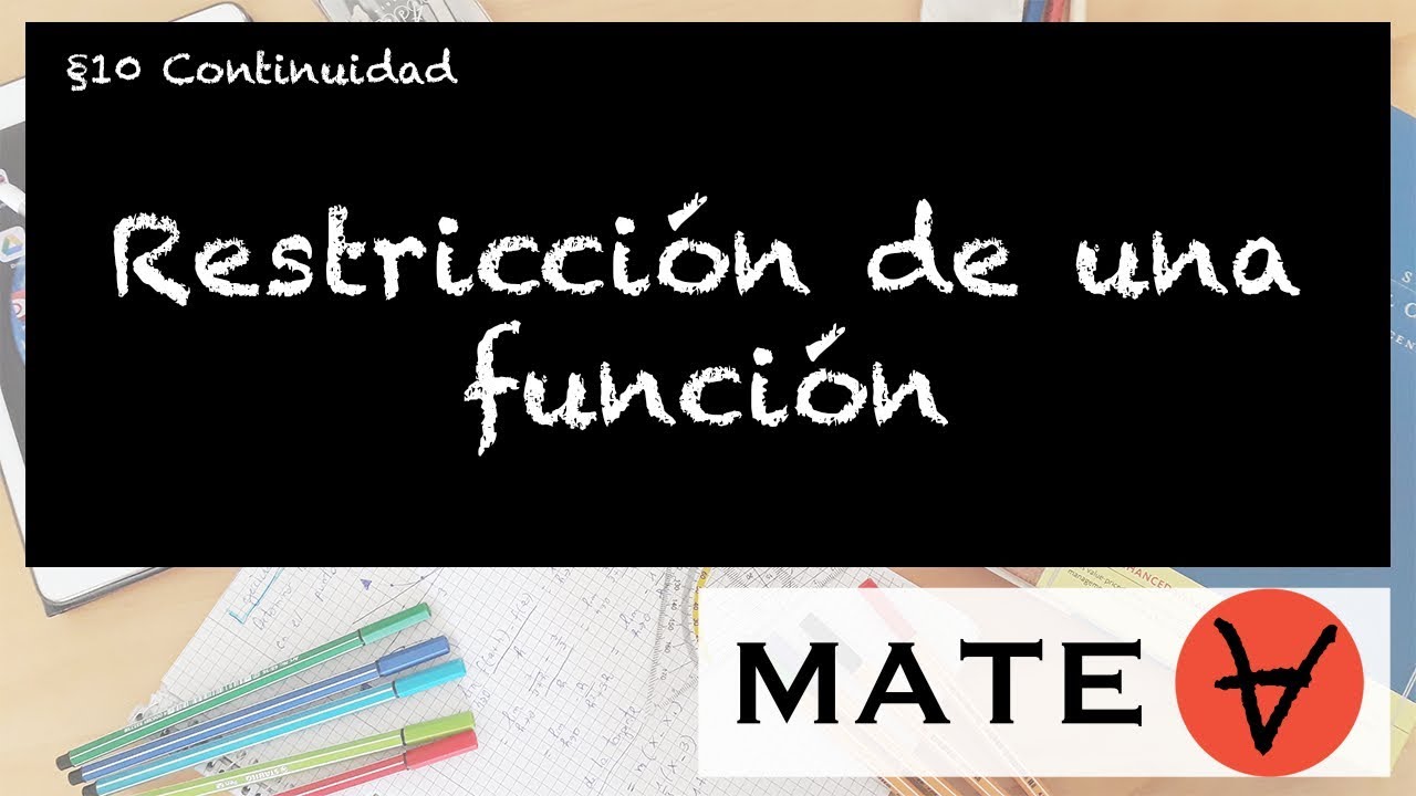 Restricción de una función (Definición, ejemplos)