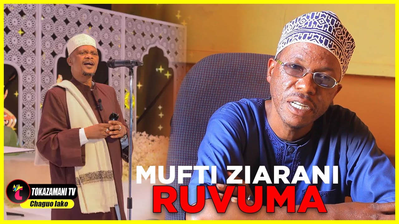 Mufti Mkuu wa Tanzania Dr. Abubakari Zuberi Ally Mbwana kufanya ziara ya kikazi mkoani Ruvuma