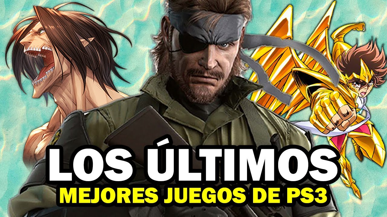 LOS ÚLTIMOS MEJORES JUEGOS LANZADOS PARA PS3