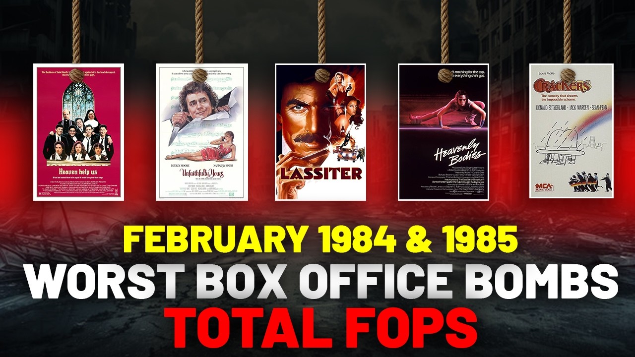 February 1984 & 1985 Worst Box Office Bombs (10 Total Flops)