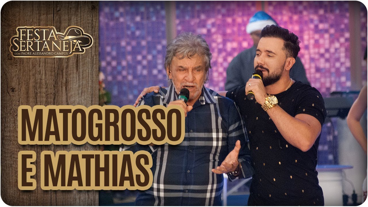 Matogrosso e Mathias - Festa Sertaneja com Padre Alessandro Campos (22/12/17)