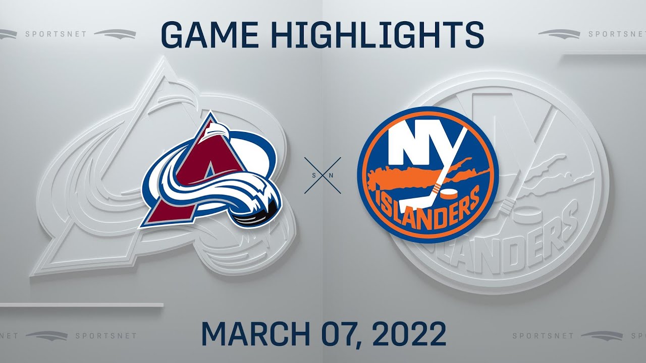 NHL Highlights | Avalanche vs.Islanders - Mar. 7, 2022