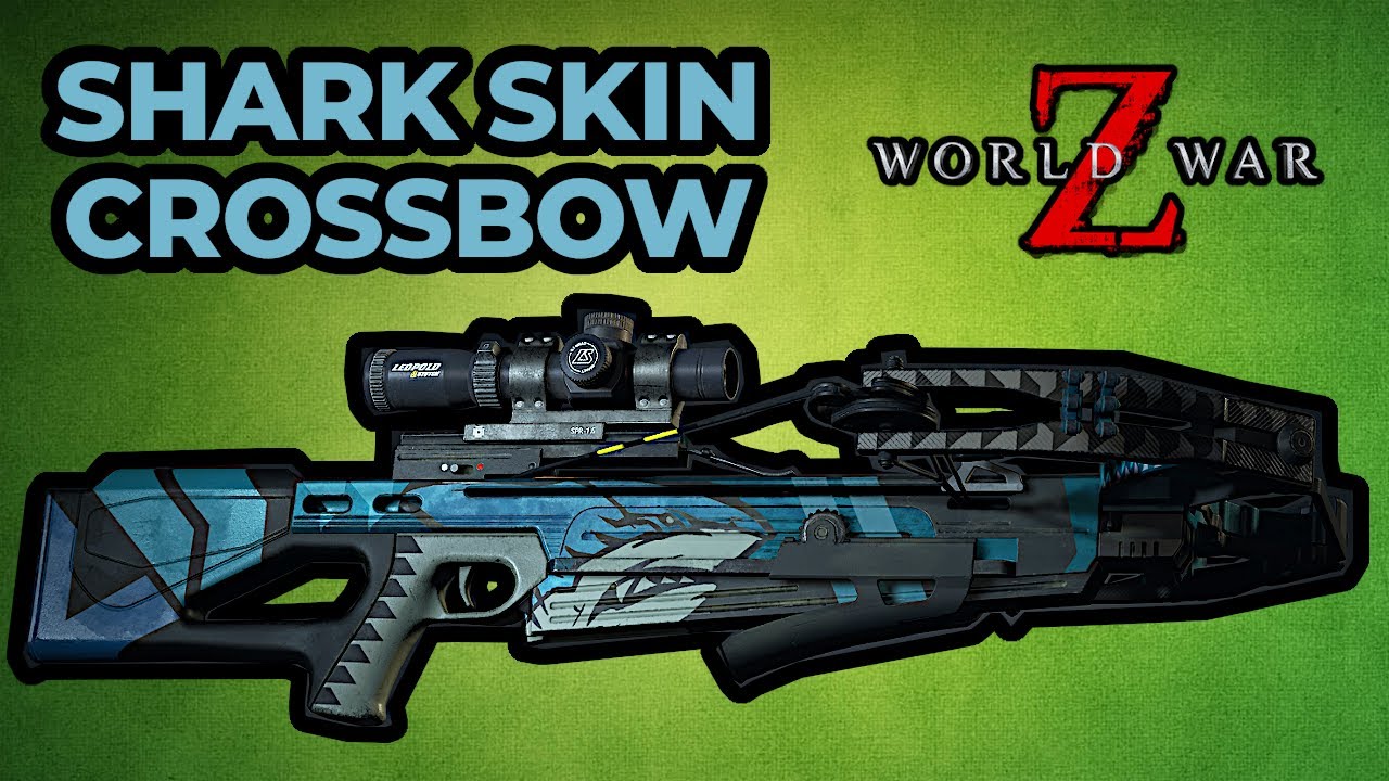 Unlocked Shark Skin Crossbow Gameplay - Slasher Prestige Weapon - World War Z New Update (WWZ DLC)