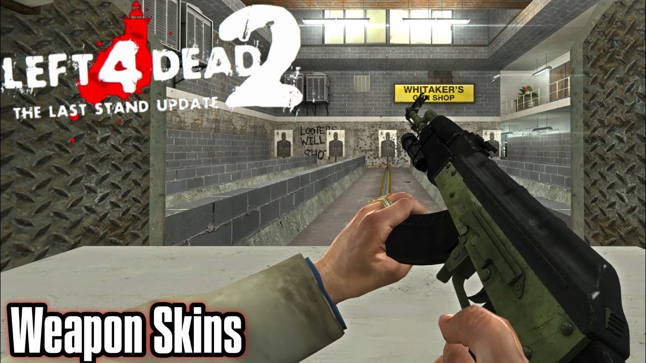 Left 4 Dead 2: The Last Stand | All Weapon Skins