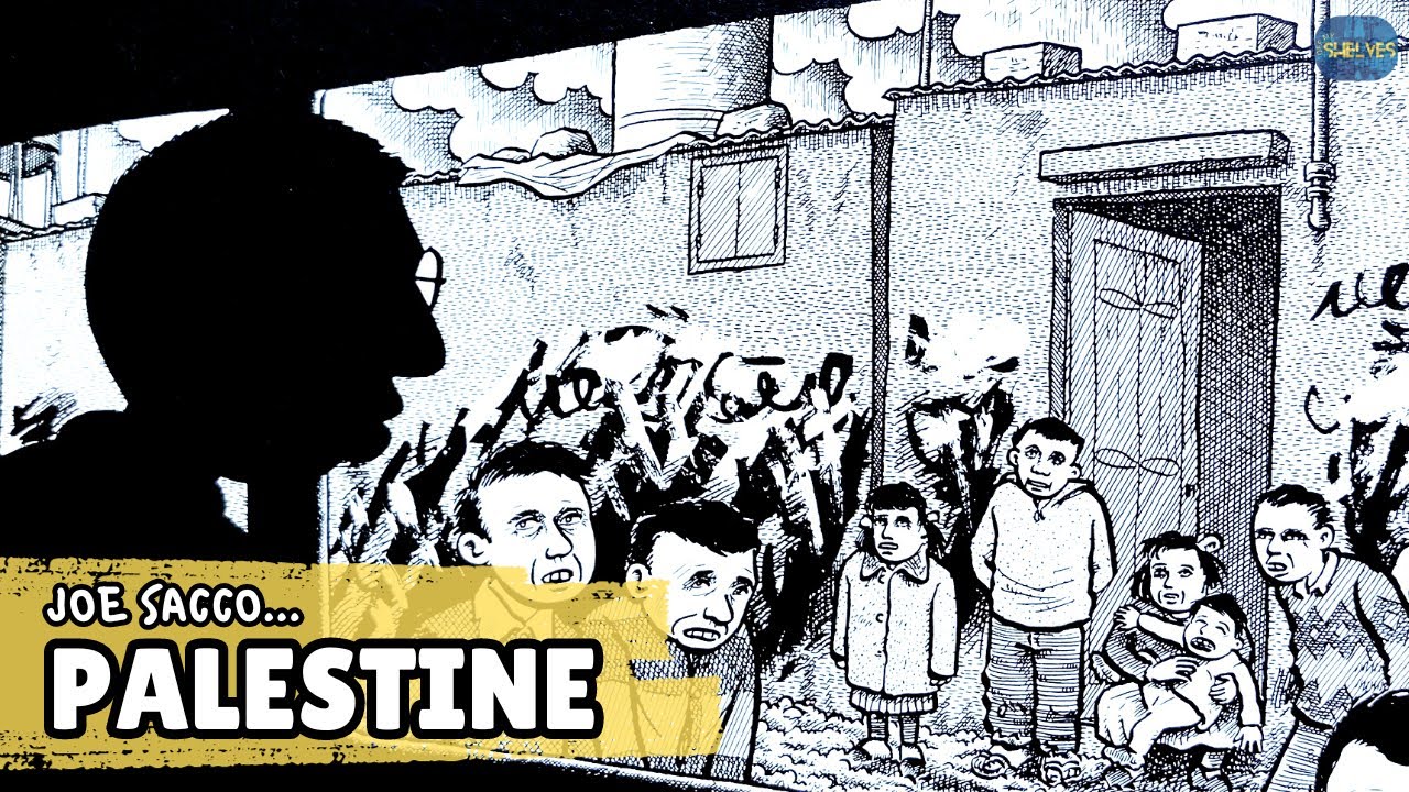 Palestine by Joe Sacco