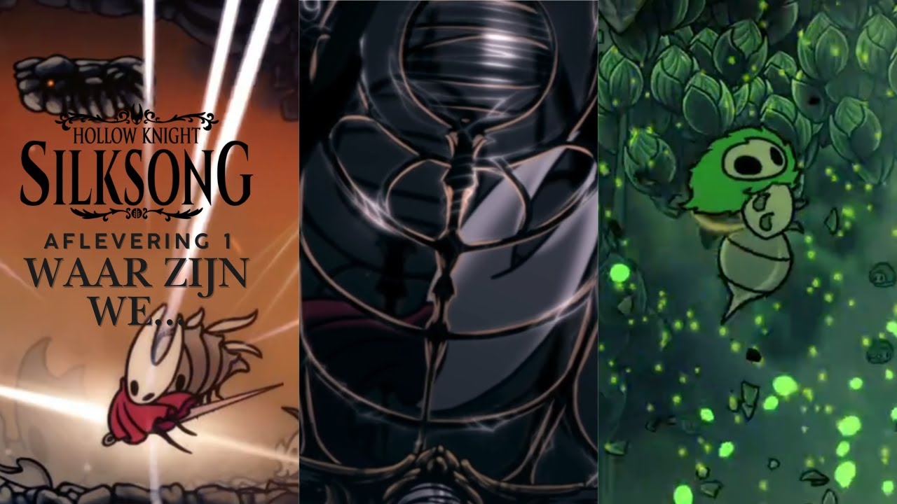 WAAR ZIJN WE!?/Hollow knight silksong #1