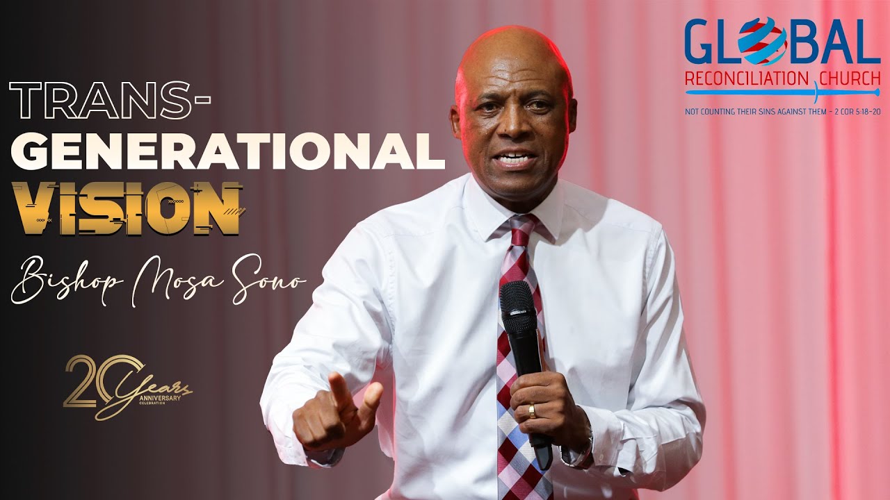 The Transgenerational Vision by Bishop Mosa Sono