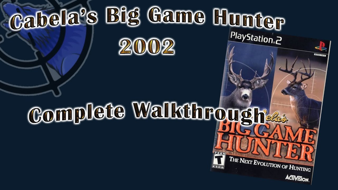 Cabela's Big Game Hunter 2002 Full Game Movie | #hunting #movie #gameplay