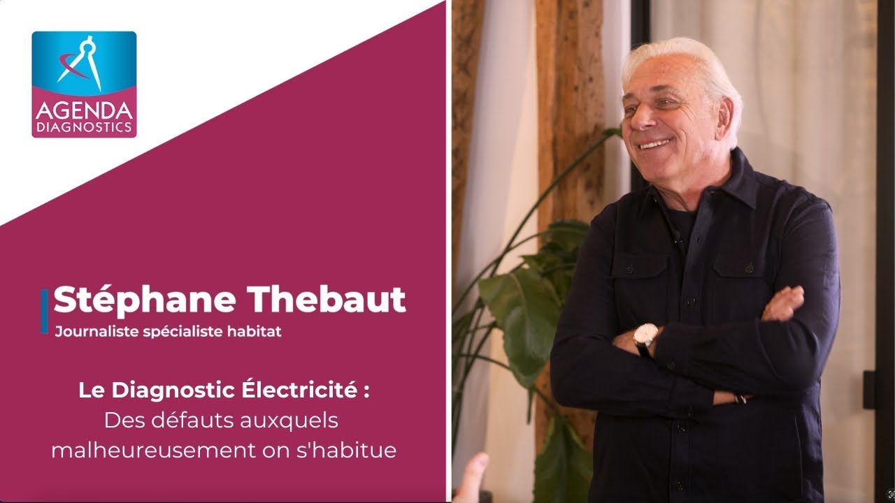 Le Diagnostic Électricité : Des défauts auxquels malheureusement on s'habitue