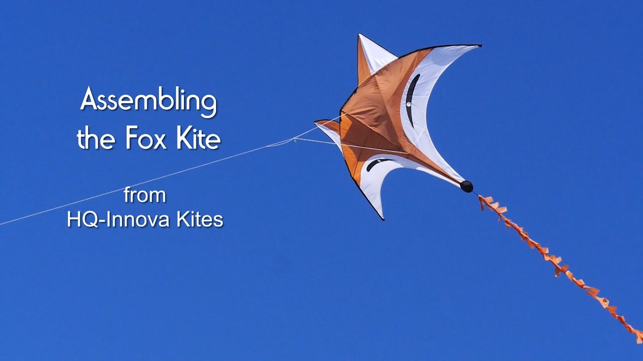 Assembling the Fox kite