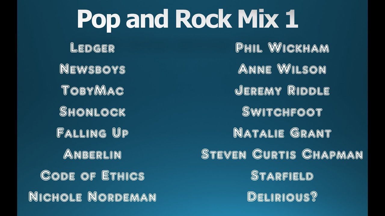 Pop and Rock Mix 1 [Christian Music]