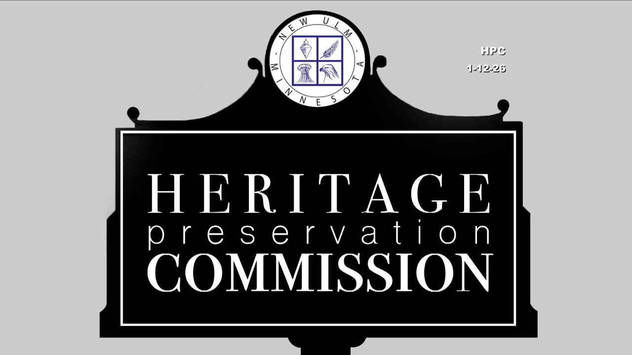January 12, 2026 New Ulm Heritage Preservation Commission