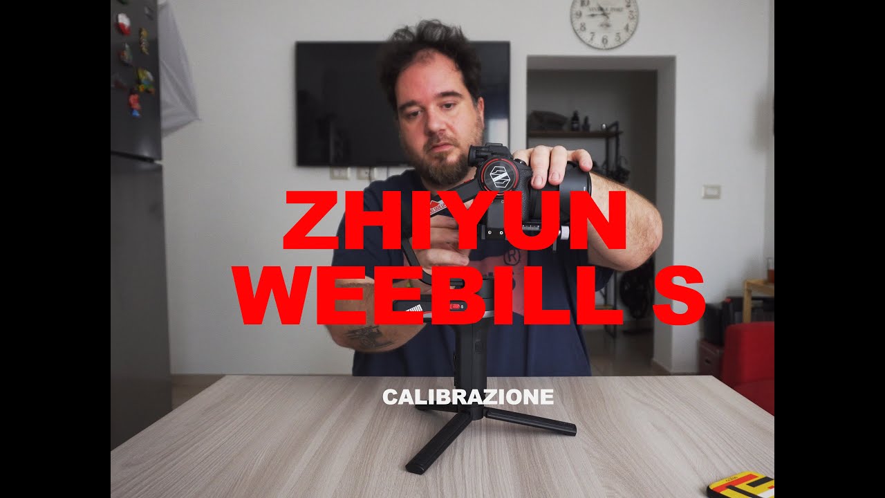 TUTORIAL - Calibrazione Zhiyun Weebill S (PT.1)