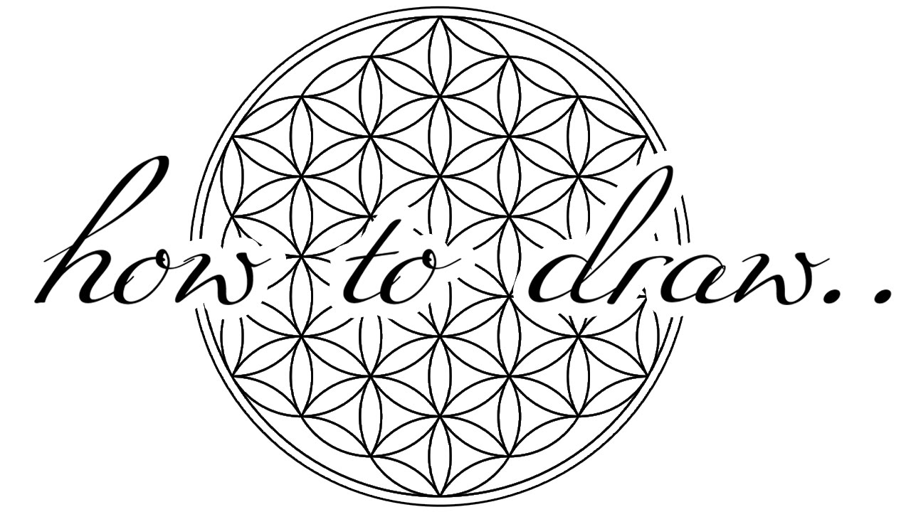 THE FLOWER OF LIFE - How To Draw | Tutorial