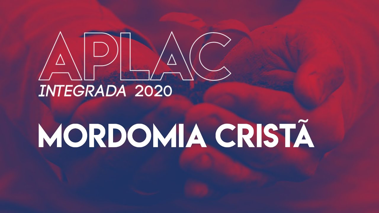 Orientações Ministério de Mordomia - APlaC Integrada 2020