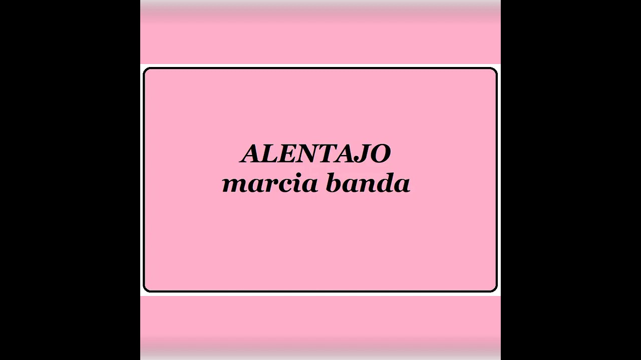 Alentajo - marcia banda