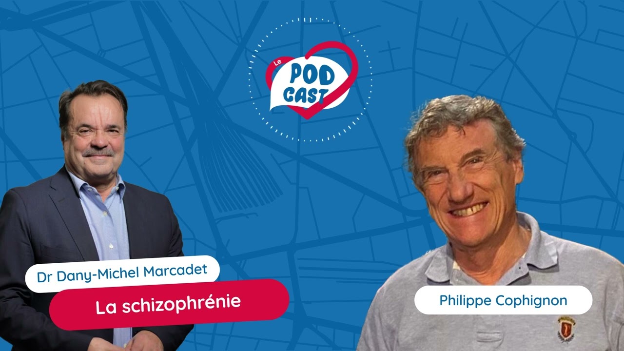 Podcast #6 | La schizophrénie
