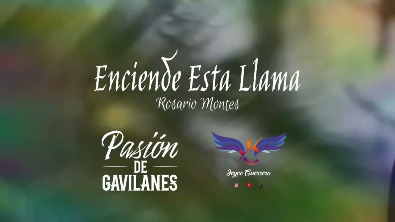 Eres (Enciende esta Llama) (Audio Mejorado) - Rosario Montes - Pasión de Gavilanes 2