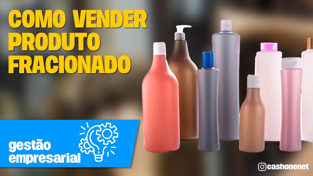 Como vender produto fracionado