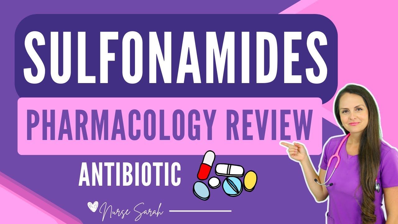 Sulfonamides Pharmacology Nursing Antibiotics NCLEX Review