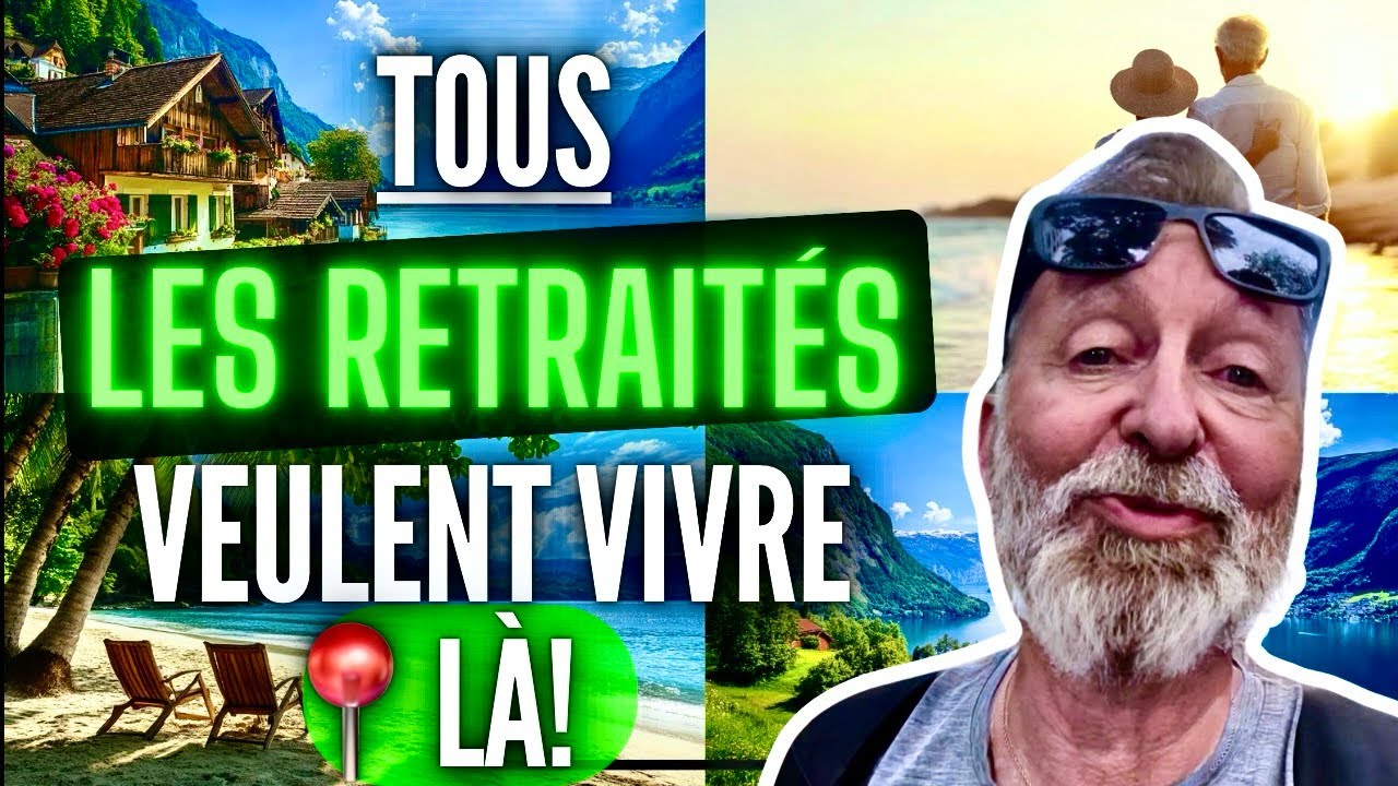 Retraite: Les 6 pays pr&eacute;f&eacute;r&eacute;s des retrait&eacute;s fran&ccedil;ais !