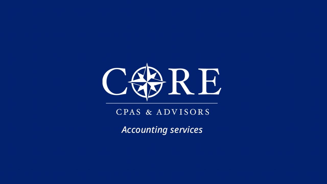 Core CPAs and Advisors Accounting services