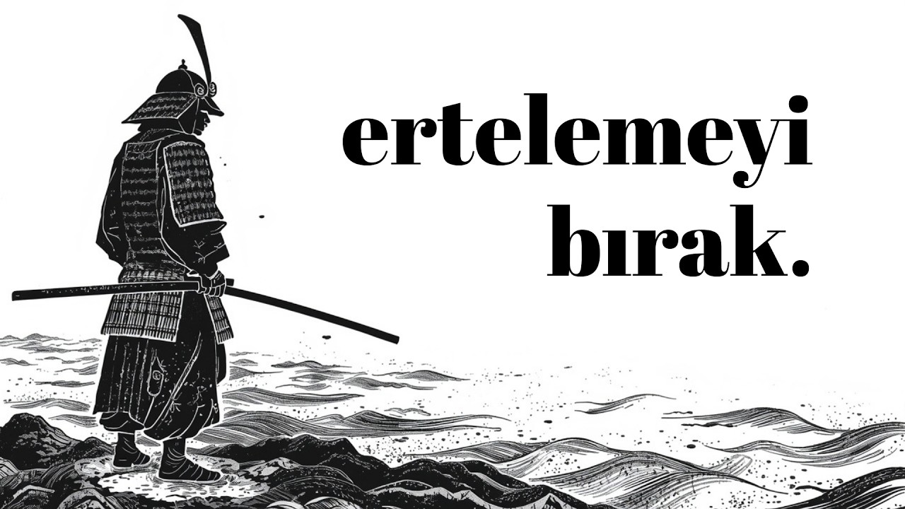 Doğru Zamanı Beklemek Bir Aldatmacadır | Samuray Felsefesi