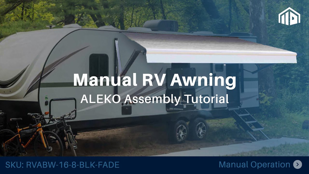 ALEKO Manual RV Awning Installation Tutorial