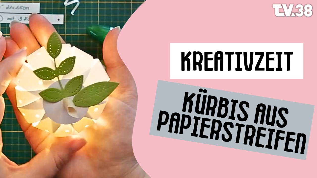 Kreativzeit: DIY K&uuml;rbis aus Papierstreifen | TV38