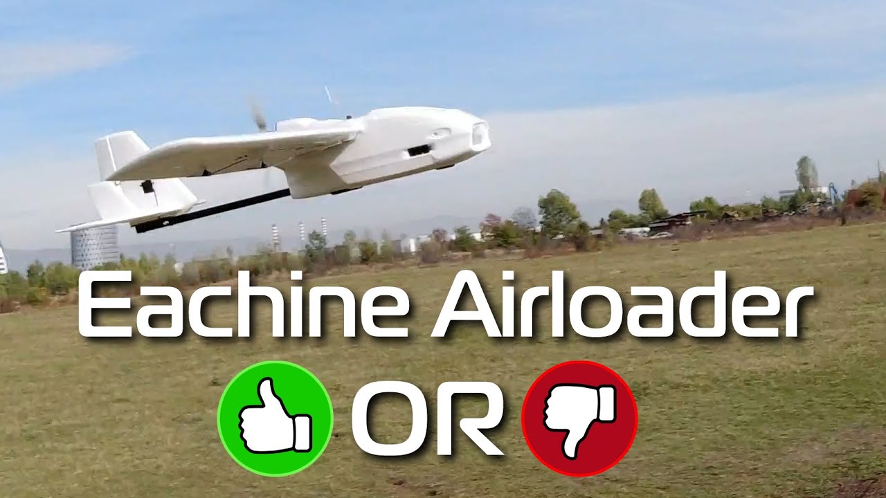 Eachine Airloader FPV Cruiser - the ugly surprise!