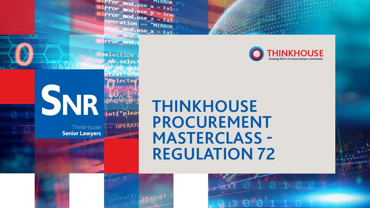 ThinkHouse Procurement Masterclass - Regulation 72