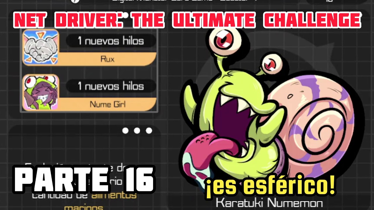 El mejor Numemon. Net Driver: The Ultimate Challenge (parte 16)