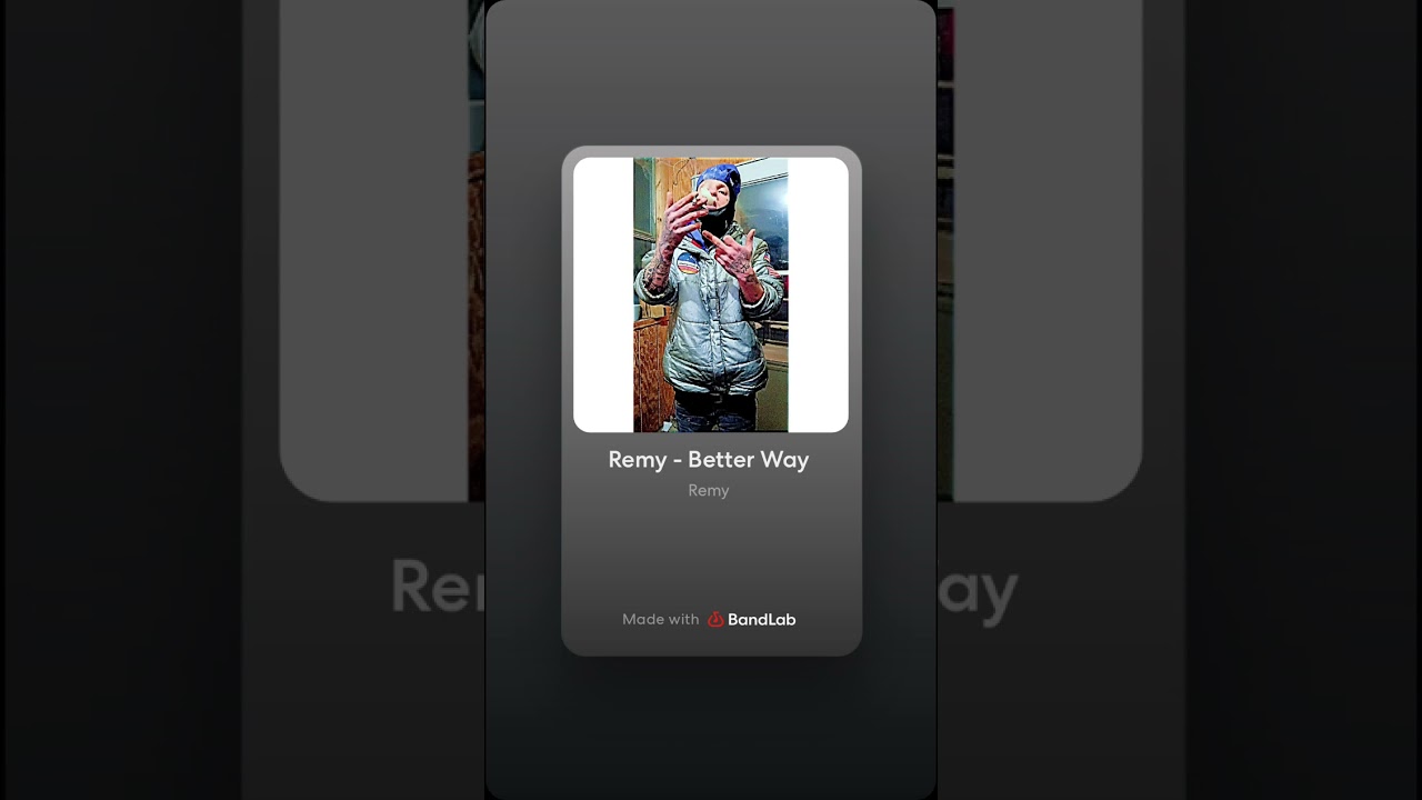 Remy - Better Way 