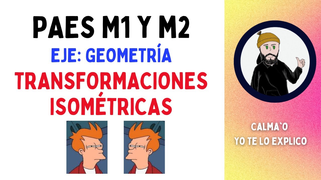 TRANSFORMACIONES ISOMÉTRICAS - VECTORES, ROTACIÓN, TRASLACIÓN Y REFLEXIÓN | Geometría | PARTE 3/3