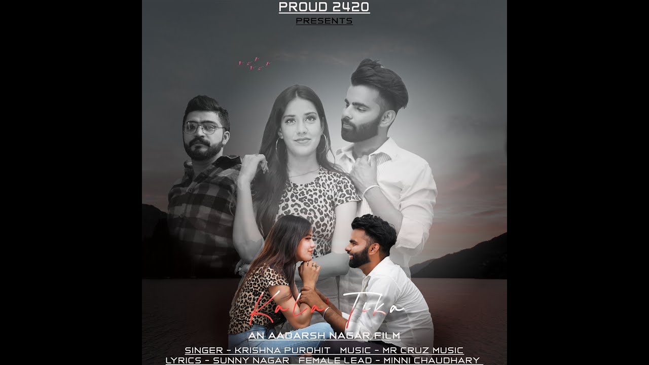 KALA TIKA-KRISHNA PUROHIT-Mr.Cruz-SUMANSUNNY NEW PUNJABI SONG 2023