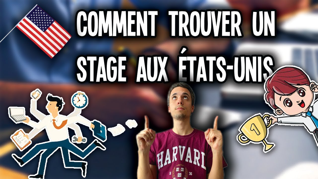 COMMENT TROUVER UN STAGE AUX ÉTATS-UNIS ?