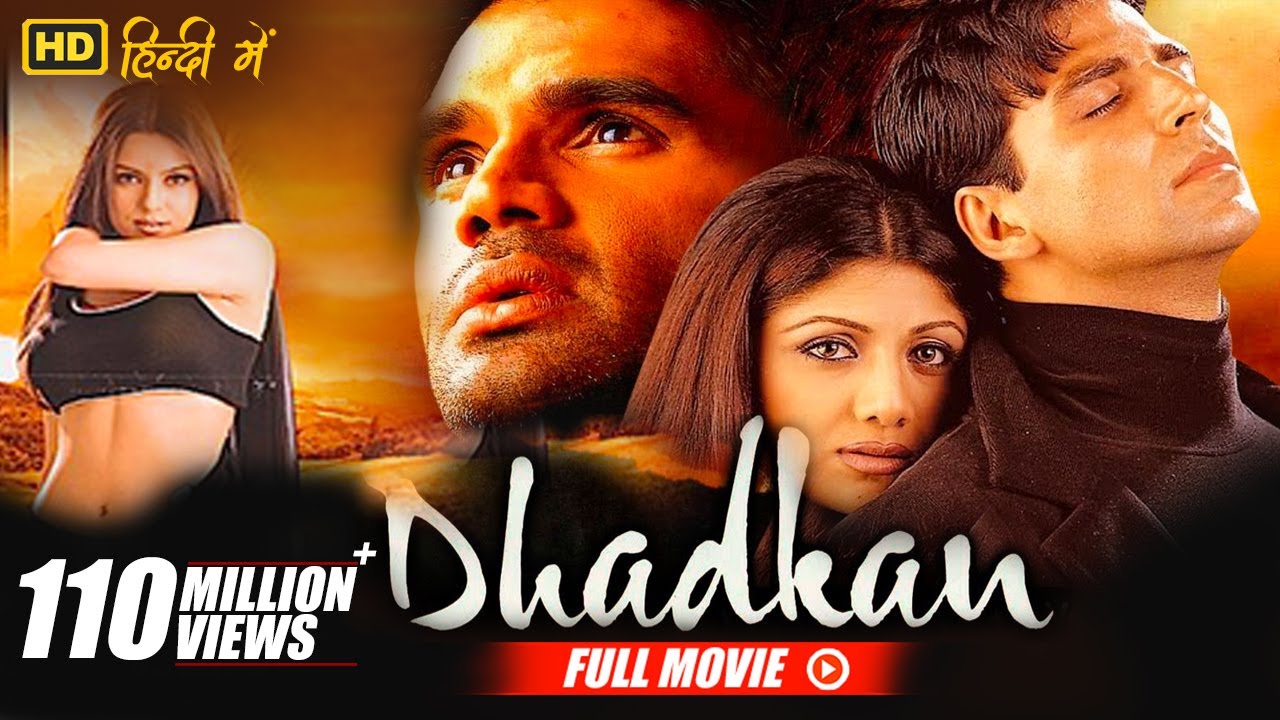 Dhadkan - Full Movie | Akshay Kumar, Shilpa Shetty, Suniel Shetty, Mahima Chaudhry | FULL HD