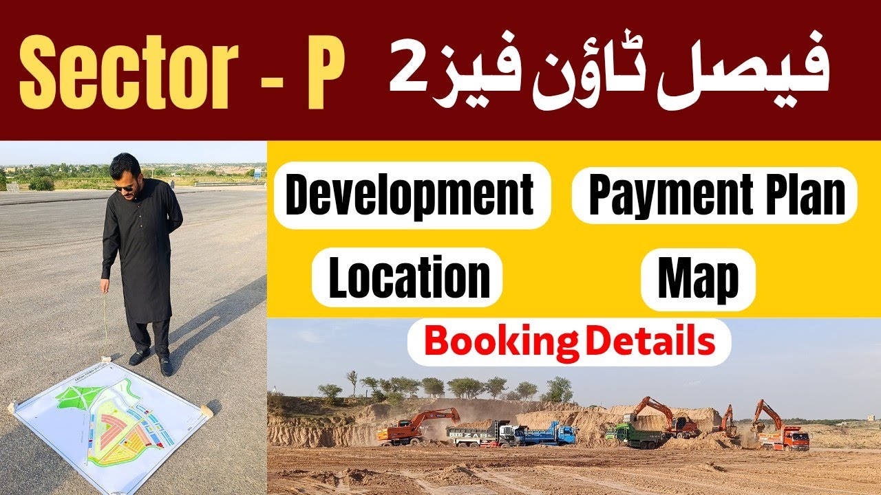 Faisal Town Phase 2 Sector P &ndash; Complete Details | Development Update  Map & Booking Information 2026
