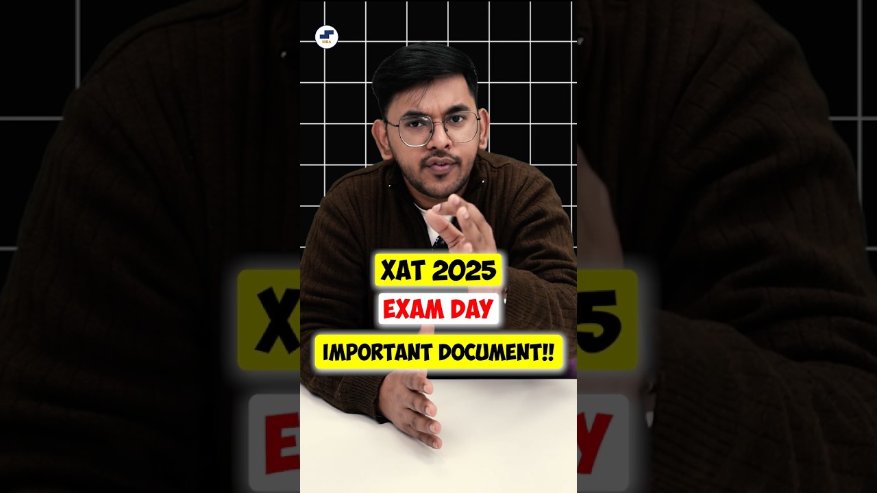 💥XAT 2025 Exam Day: Things to Carry 🤔| Most Important Documents ❗ #MBA2025 #XAT2025