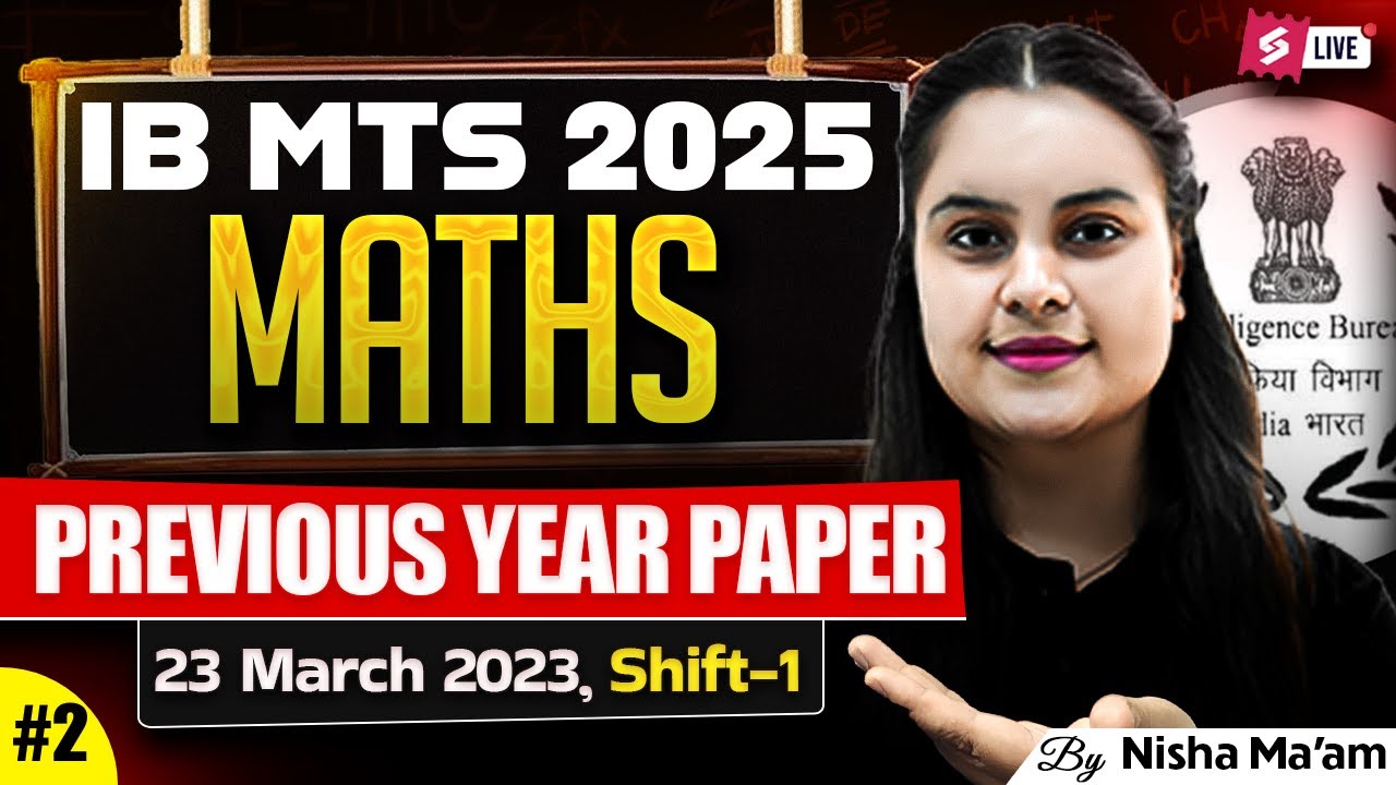 IB MTS Previous Year Question Paper 2023 | IB MTS Maths PYQ | Maths by Nisha Mam | Testbook #2