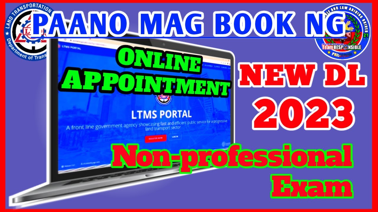 PAANO MAG ONLINE APPOINTMENT PARA SA EXAM NG NON PROFESSIONAL DRIVERS LICENSE 2023